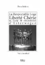 LA RESPECTABLE LOGE LIBERTÉ CHÉRIE AU CAMP DE CONCENTRATION D’ESTERWEGEN