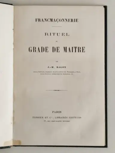 Rituel du Grade de Maître - J.-M. Ragon