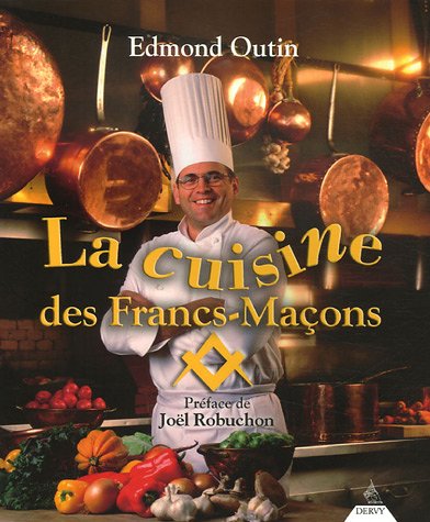 La cuisine des Francs-Maçons